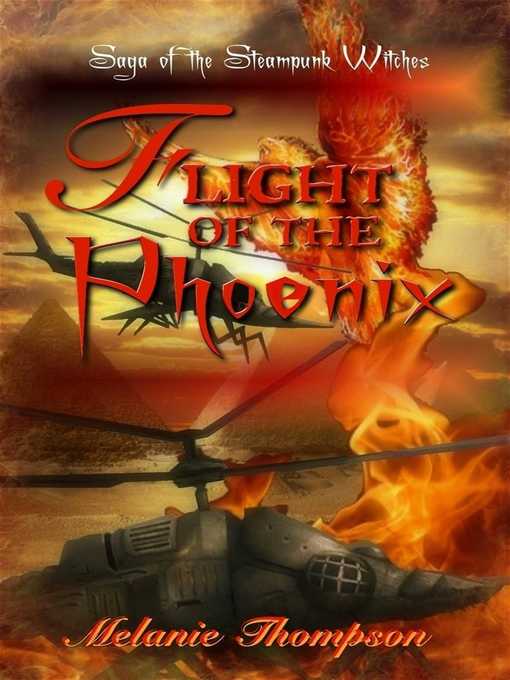 Title details for Flight of the Phoenix by Melanie Thompson - Available